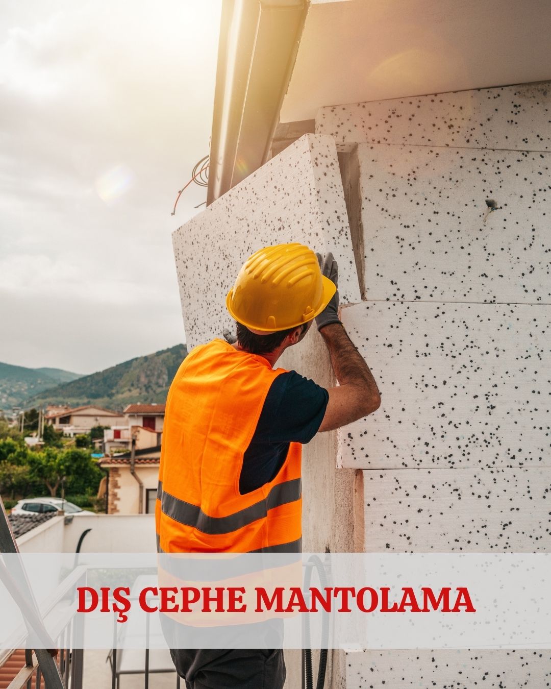 DIŞ CEPHE MANTOLAMA